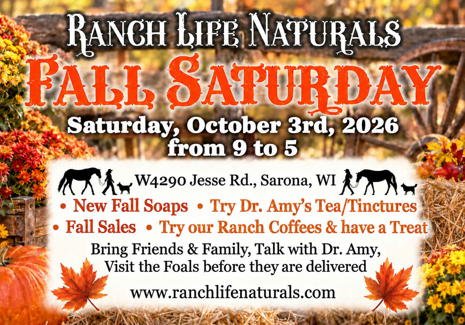 Fall Saturday at Ranch Life Naturals on October 3, 2026, in Sarona, Wisconsin