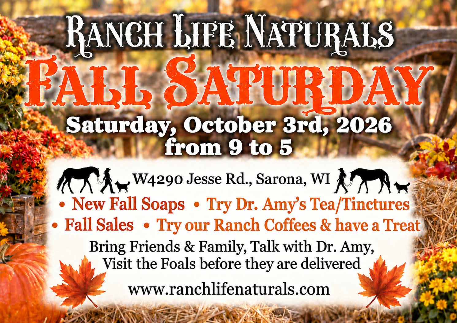 Fall Saturday at Ranch Life Naturals on October 3, 2026, in Sarona, Wisconsin