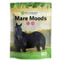 Mare Moods - Ranch Life Naturals